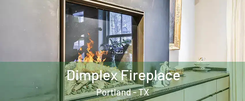  Dimplex Fireplace Portland - TX