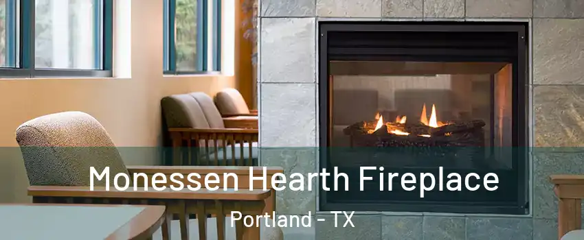  Monessen Hearth Fireplace Portland - TX